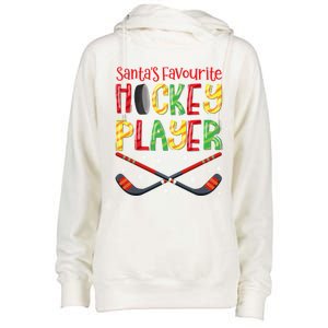 Funny SantaS Favourite Hockey Player Christmas Funny Gift Xmas Cool Gift Womens Funnel Neck Pullover Hood