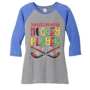 Funny SantaS Favourite Hockey Player Christmas Funny Gift Xmas Cool Gift Women's Tri-Blend 3/4-Sleeve Raglan Shirt