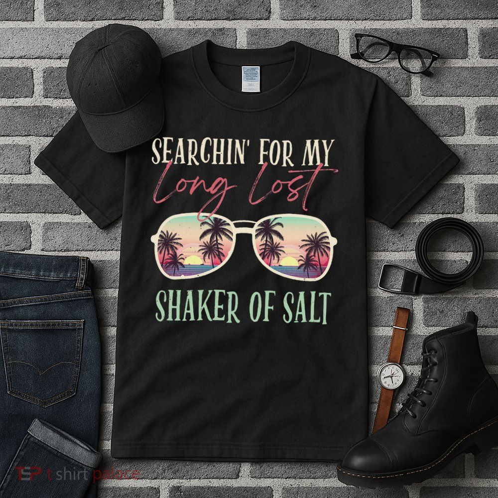 Funny Searching For My Long Lost Shaker Of Salt Shaker Tall T-Shirt