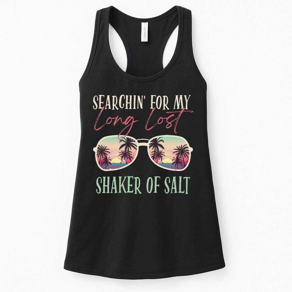 Funny Searching For My Long Lost Shaker Of Salt Shaker Womens Tank Top