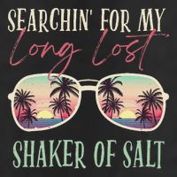 Funny Searching For My Long Lost Shaker Of Salt Shaker Golf Towel