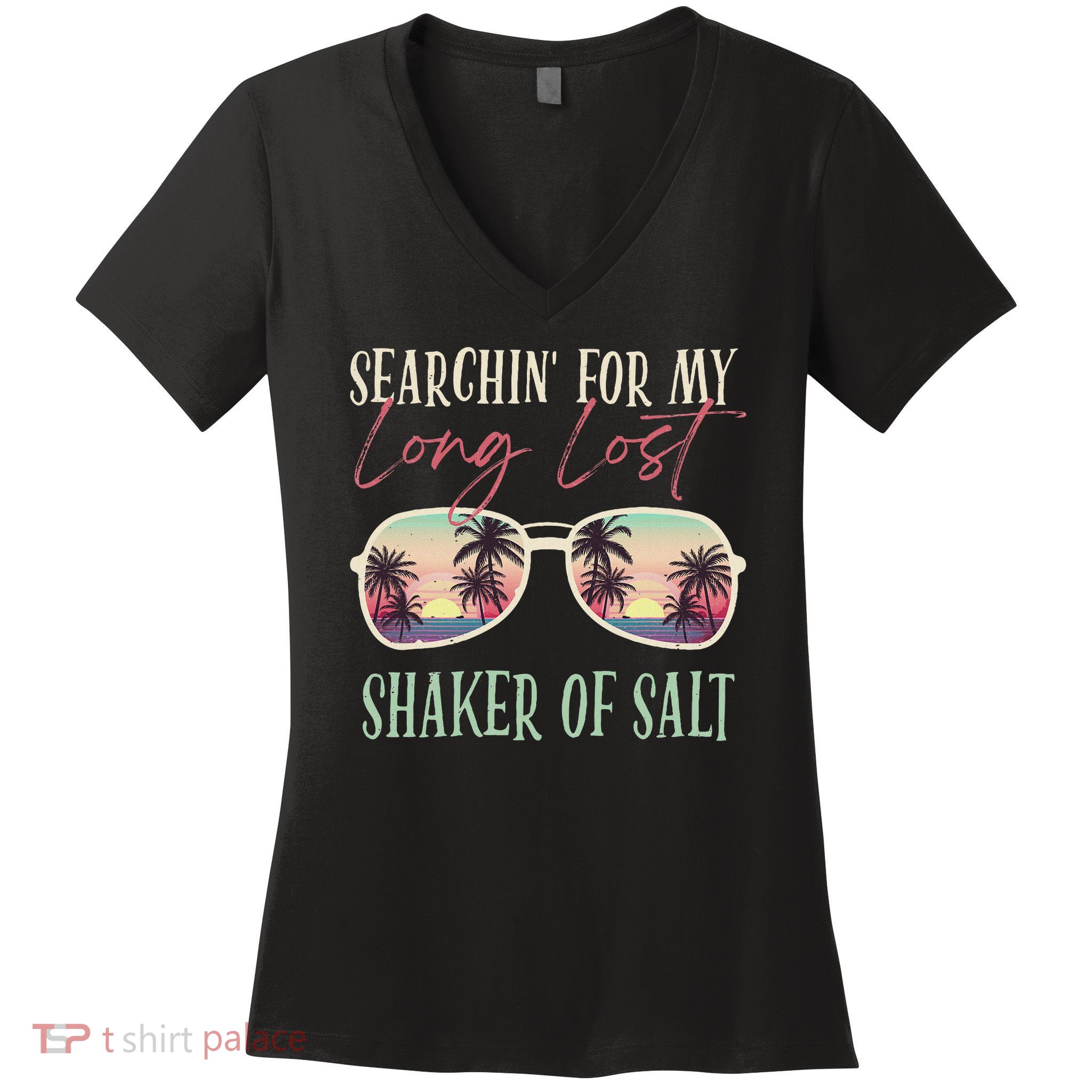 Funny Searching For My Long Lost Shaker Of Salt Shaker Women's V-Neck T-Shirt