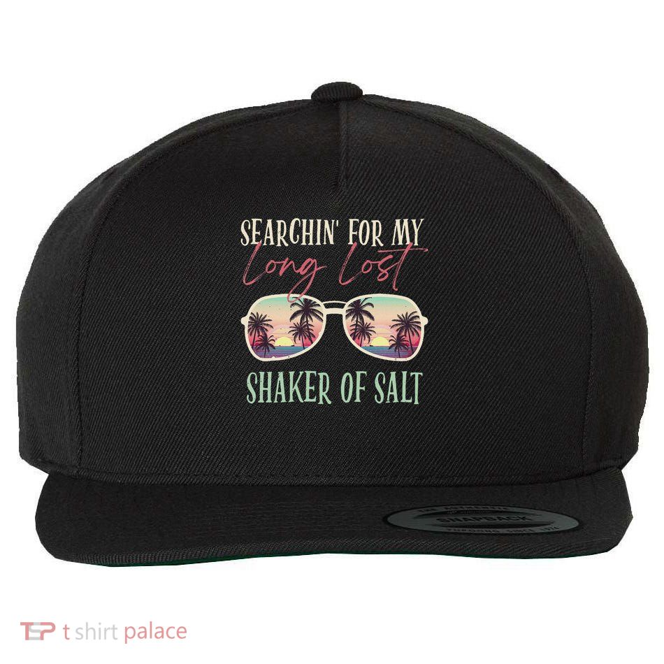 Funny Searching For My Long Lost Shaker Of Salt Shaker Wool Snapback Cap