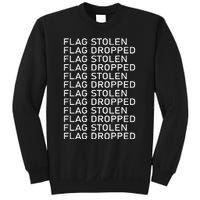 Flag Stolen Flag Dropped Sweatshirt