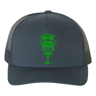 Funny Safety First With A Nurse St Patricks Day Meaningful Gift Yupoong Adult 5-Panel Trucker Hat