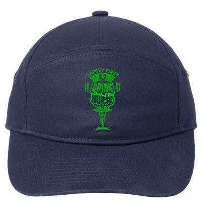 Funny Safety First With A Nurse St Patricks Day Meaningful Gift 7-Panel Snapback Hat