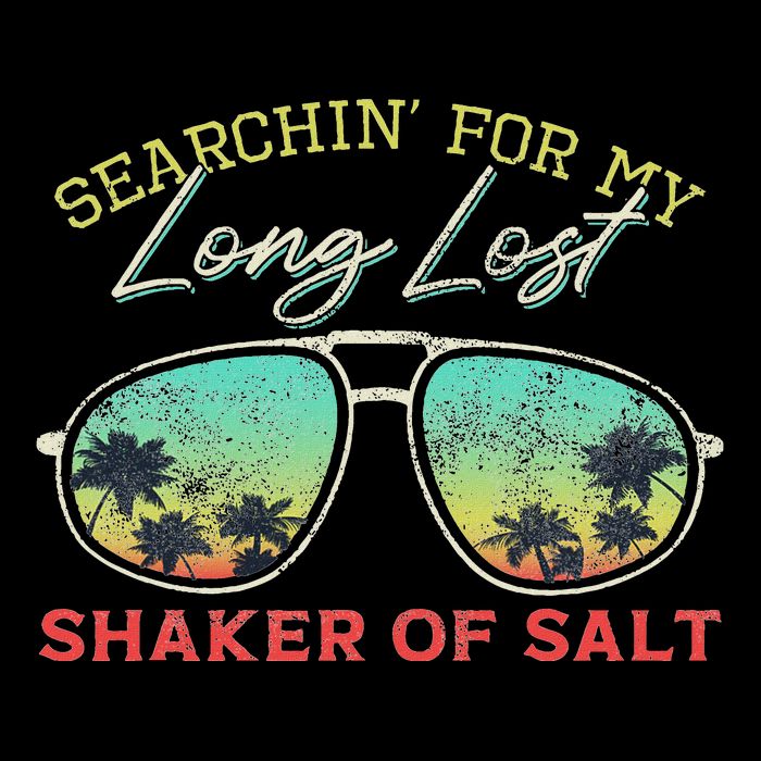Funny Searching For My Long Lost Shaker Of Salt Shaker Button