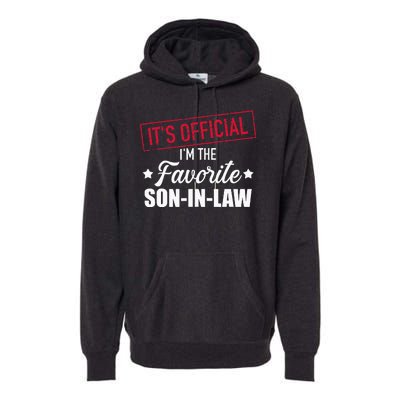 Favorite Soninlaw From Motherinlaw Or Fatherinlaw Premium Hoodie