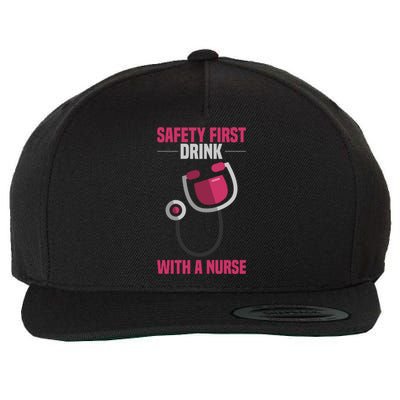 Funny Safety First With A Nurse Gift For Rn Lpn Wool Snapback Cap