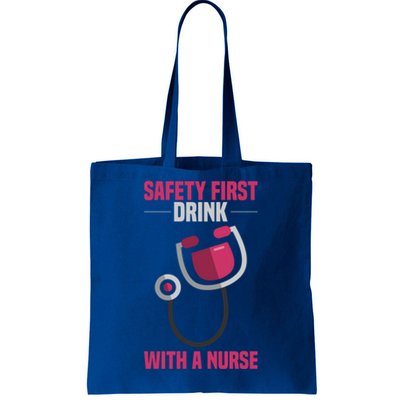 Funny Safety First With A Nurse Gift For Rn Lpn Tote Bag