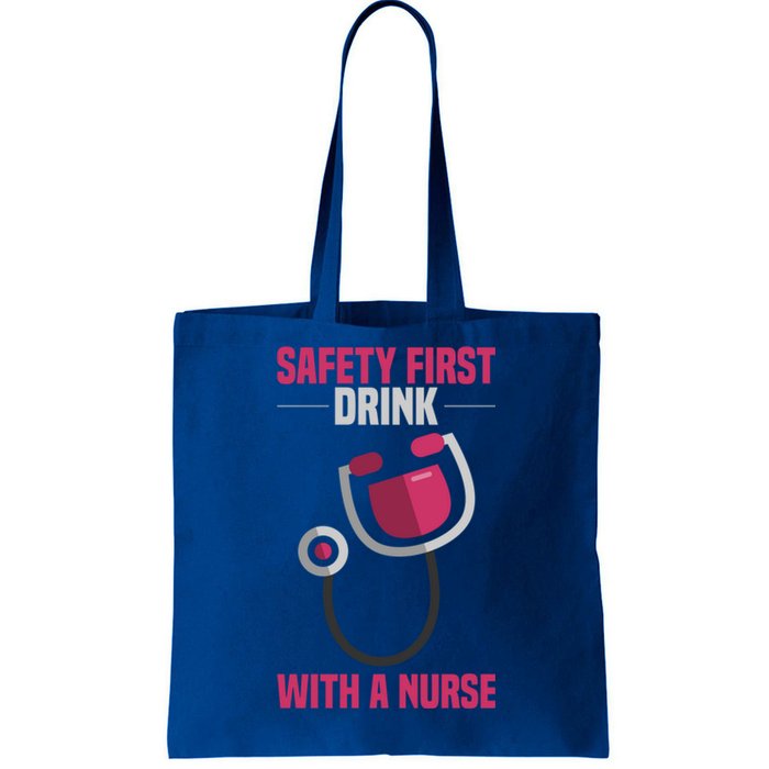 Funny Safety First With A Nurse Gift For Rn Lpn Tote Bag