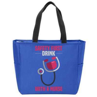 Funny Safety First With A Nurse Gift For Rn Lpn Zip Tote Bag