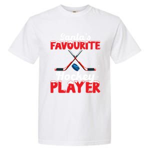 Funny SantaS Favourite Hockey Player Christmas Snowflakes Meaningful Gift Garment-Dyed Heavyweight T-Shirt