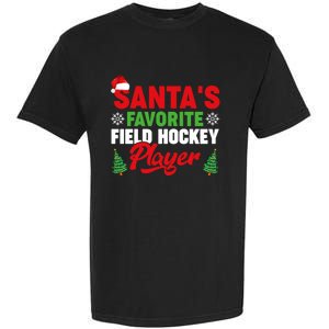 Funny Santas Favorite Field Hockey Player Christmas Funny Gift Garment-Dyed Heavyweight T-Shirt