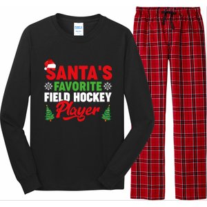 Funny Santas Favorite Field Hockey Player Christmas Funny Gift Long Sleeve Pajama Set