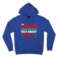 Funny Santas Favorite Field Hockey Player Christmas Funny Gift Tall Hoodie