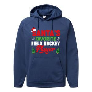 Funny Santas Favorite Field Hockey Player Christmas Funny Gift Performance Fleece Hoodie