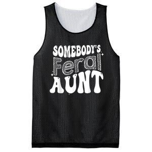 Funny Somebody's Feral Aunt Groovy For Mom Mother's Day Mesh Reversible Basketball Jersey Tank