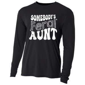 Funny Somebody's Feral Aunt Groovy For Mom Mother's Day Cooling Performance Long Sleeve Crew