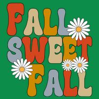 Fall Sweet Fall Retro Flower Hoodie