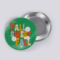 Fall Sweet Fall Retro Flower Button