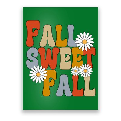 Fall Sweet Fall Retro Flower Poster