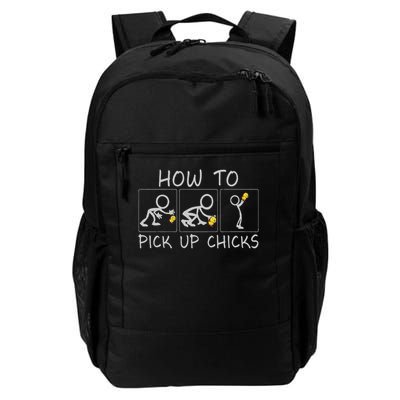 Funny Sarcastic For How To Pick Up Chicks Daily Commute Backpack