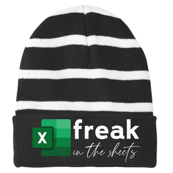 Funny Spreadsheet Freak In The Sheets Accountant Striped Beanie with Solid Band