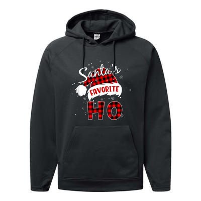 Funny SantaS Favorite Ho Christmas Red Plaid Buffalo Pajama Performance Fleece Hoodie