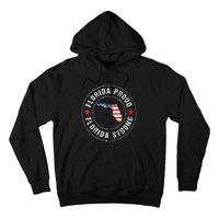 Florida Strong For Proud Residents Hoodie