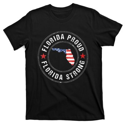 Florida Strong For Proud Residents T-Shirt