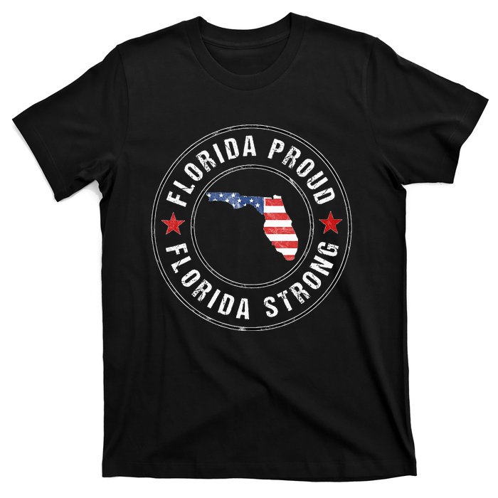 Florida Strong For Proud Residents T-Shirt