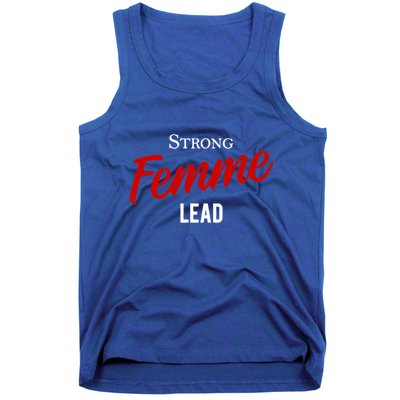 Funny Strong Femme Lead Tank Top