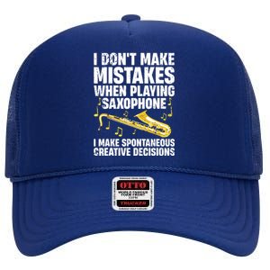 Funny Saxophone For Men Women Marching Band Player Musician High Crown Mesh Back Trucker Hat