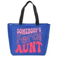 Funny Somebodys Feral Aunt Groovy For Mom Mothers Day Gift Zip Tote Bag