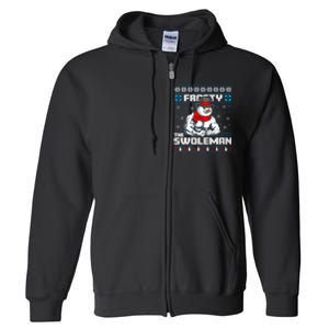 Frosty Swoleman Funny Christmas Workout Gym Weight Lifting Full Zip Hoodie