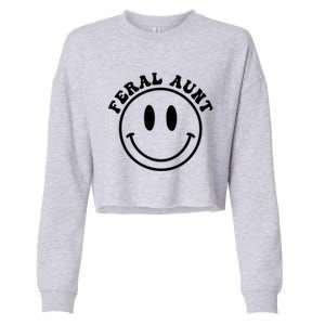 Funny Somebodys Feral Aunt Retro Groovy (Both Side Print) Gift Cropped Pullover Crew