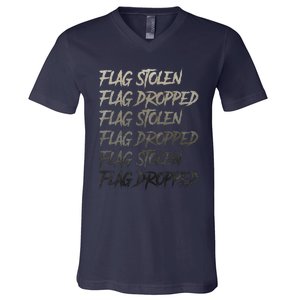 Flag Stolen Flag Dropped Flag Stolen Flag Dropped V-Neck T-Shirt