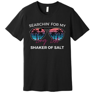 Funny Searching For My Long Lost Shaker Of Salt Shaker Premium T-Shirt