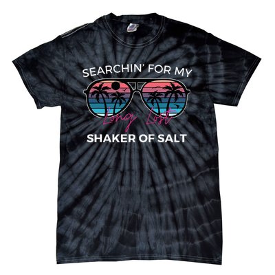 Funny Searching For My Long Lost Shaker Of Salt Shaker Tie-Dye T-Shirt