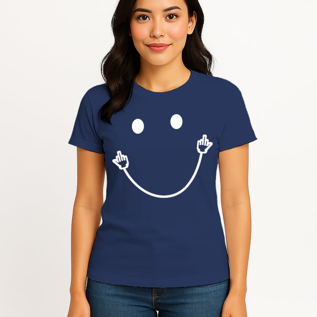 Funny Smile Face Middle Finger Sarcasm Meme Quote Gift Womens T-Shirt