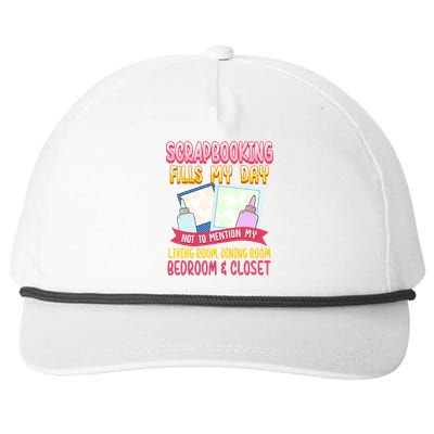 Funny Scrapbooking Fills My Days My House And My Life Gift Snapback Five-Panel Rope Hat