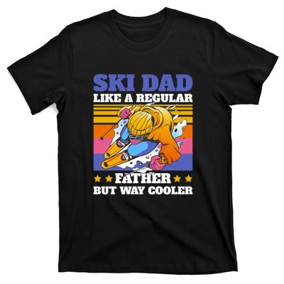 Funny Skiing Father Ski Dad Skiing Gift T-Shirt