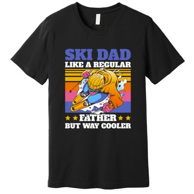 Funny Skiing Father Ski Dad Skiing Gift Premium T-Shirt