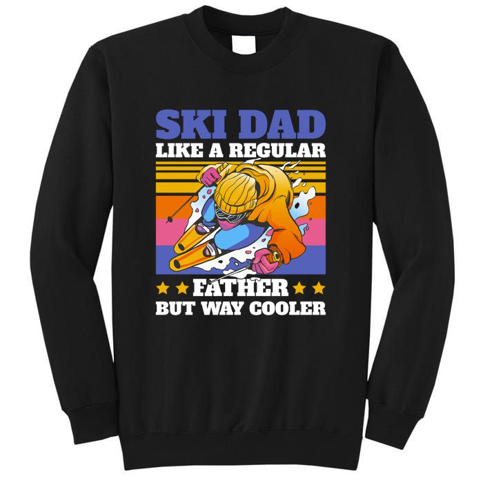 Funny Skiing Father Ski Dad Skiing Gift Tall Sweatshirt