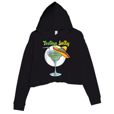 Feeling Salty Funny Margarita Drinking Mexican Cinco De Mayo Crop Fleece Hoodie