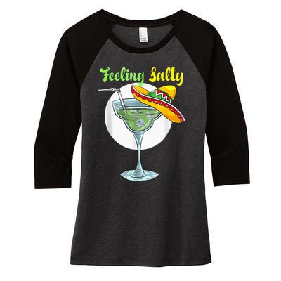 Feeling Salty Funny Margarita Drinking Mexican Cinco De Mayo Women's Tri-Blend 3/4-Sleeve Raglan Shirt