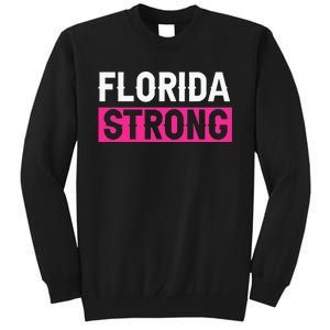 Florida Strong Tall Sweatshirt