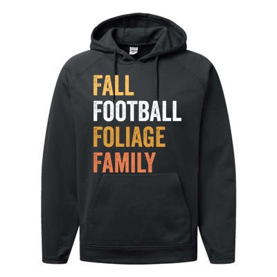 Football Season Fall Football Foliage Family Performance Fleece Hoodie