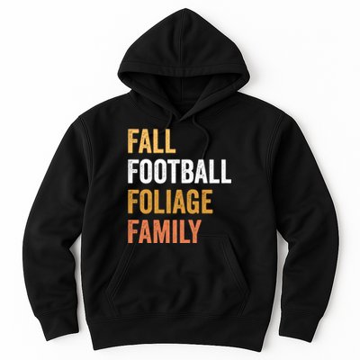 Football Season Fall Football Foliage Family Hoodie